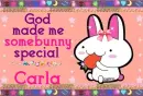 Carla- God made me