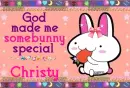 Christy God made me