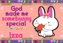 Izza- God made me special