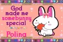 Polina- God made me special