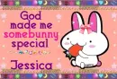 Jessica - God made me special