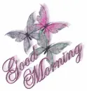 good moring butterflys