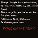 Bring On The Tears