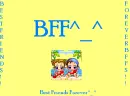 bestfriends forever and ever!!