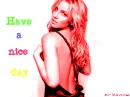 britney have nice day
