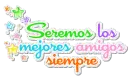 friends amigos(as) amistad