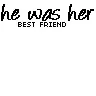 Best friend