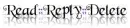 read;; reply;; delete
