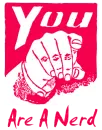 You Are A Nerd