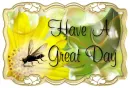 Have a great day