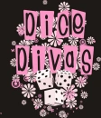 dice divas