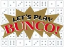 lets play bunco