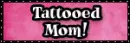 tattooed mama