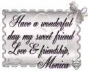 Wonderful Day Monica