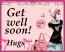 Get well soon-Hugs