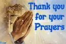 Thank you for your Prayers