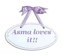 Asma loves it