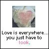 Love is everywhere