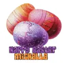 Happy Easter Michelle eggs