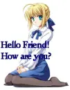 how are you friend?