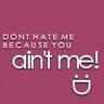 U ain't me