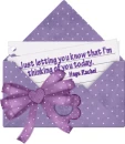 just letting you know im thinking of you today