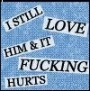 Still Love Him It Hurts
