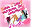Have a good day