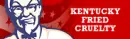 Kentucky Friend Cruelity