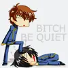 shut up bitch
