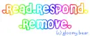 Read,Respond,Remove