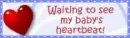 Waiting to see the Heatbeat