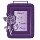 HAVE A GREAT DAY
