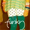 funky