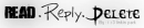 Read.Reply.Delete