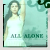 All Alone