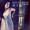 Don't Let Me Die