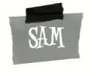 MY NAME IS SAM,SAM