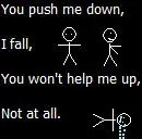 You push me