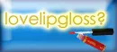 lovelipgloss?