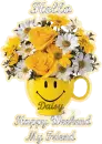  Hello Happy Weekend