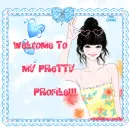 welcome to my pretty profile
