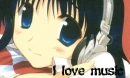 I love music