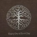 Every Day is Earth Day