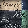 You And Me <3