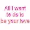 Your love