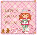 have a sweet week
