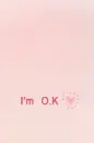 i'm okay