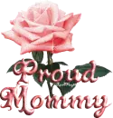 red rose proud mommy