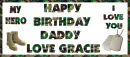 Happy Birthday Daddy Love Gracie